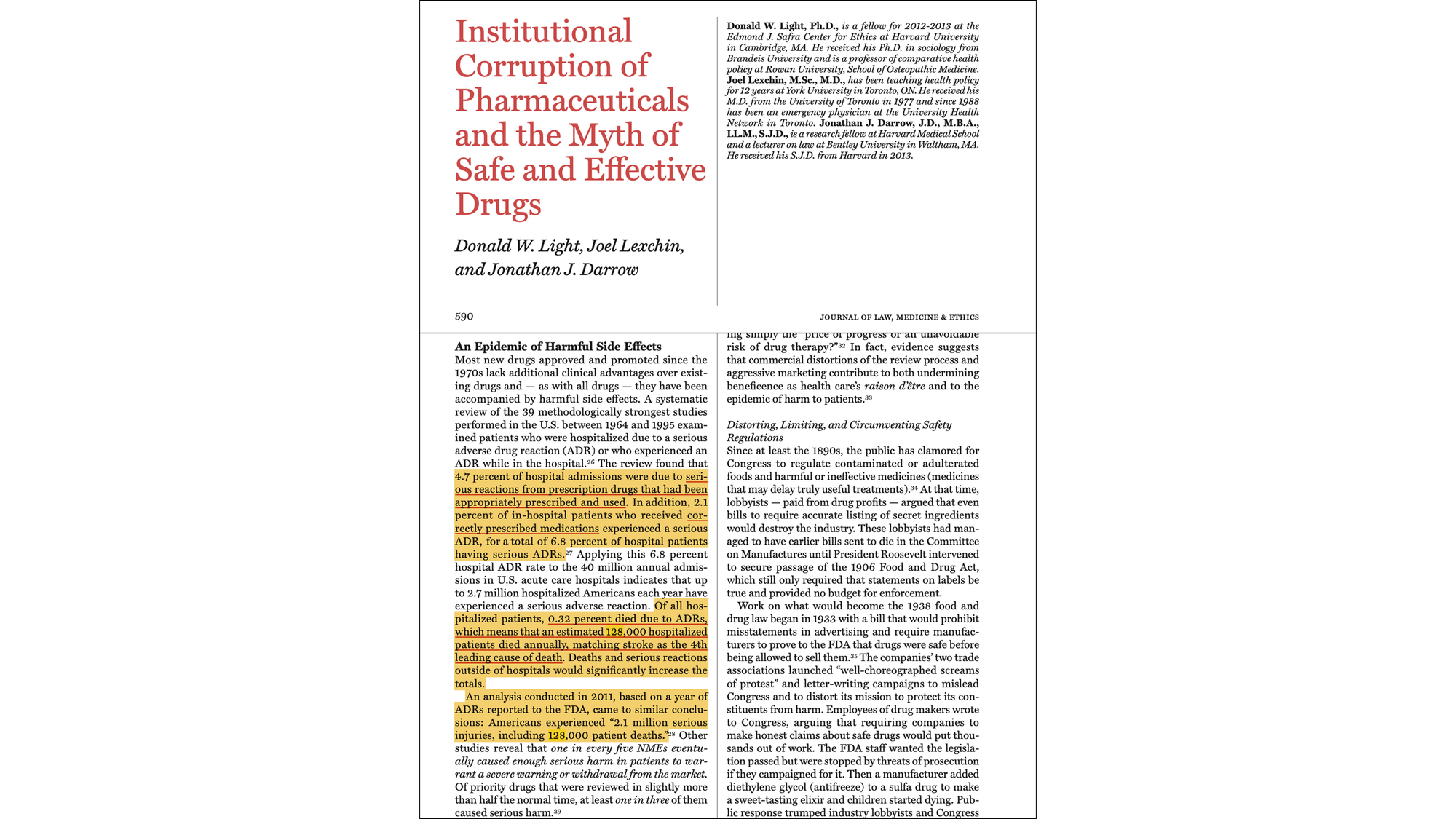 Institutional corruption of pharmaceuticals and the myth of safe and effective drugs (Light et al., 2013) Institutional corruption of pharmaceuticals and the myth of safe and effective drugs (Light et al., 2013)