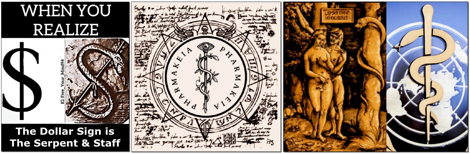 Dollar Sign: Rod of Asclepius, symbol of the root of all evil, pharmakeia, and the devil wrapped around the Tree of Knowledge imposing himself on eve, and then the World as shown in the WHO logo. Dollar Sign: Rod of Asclepius, symbol of the root of all evil, pharmakeia, and the devil wrapped around the Tree of Knowledge imposing himself on eve, and then the World as shown in the WHO logo.