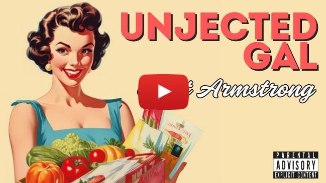 Scott Armstrong - Unjected Gal (Official Music Video) Scott Armstrong - Unjected Gal (Official Music Video)
