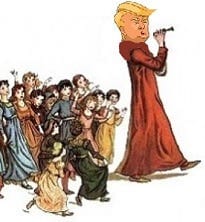 Donald Trump -- Pied Piper to Wall Street (Thumbnail) Donald Trump -- Pied Piper to Wall Street (Thumbnail)