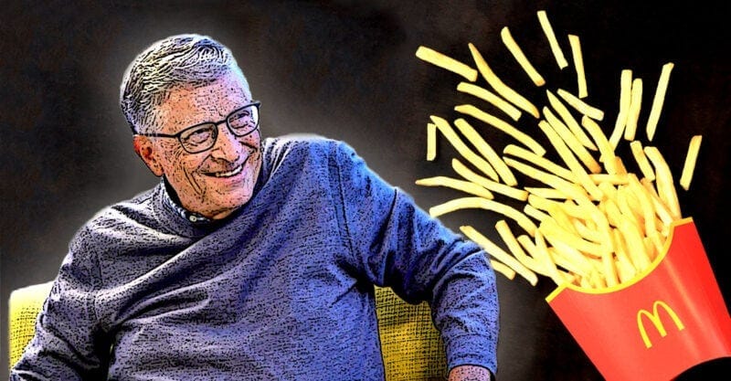bill gates McDonald's french fries bill gates McDonald's french fries