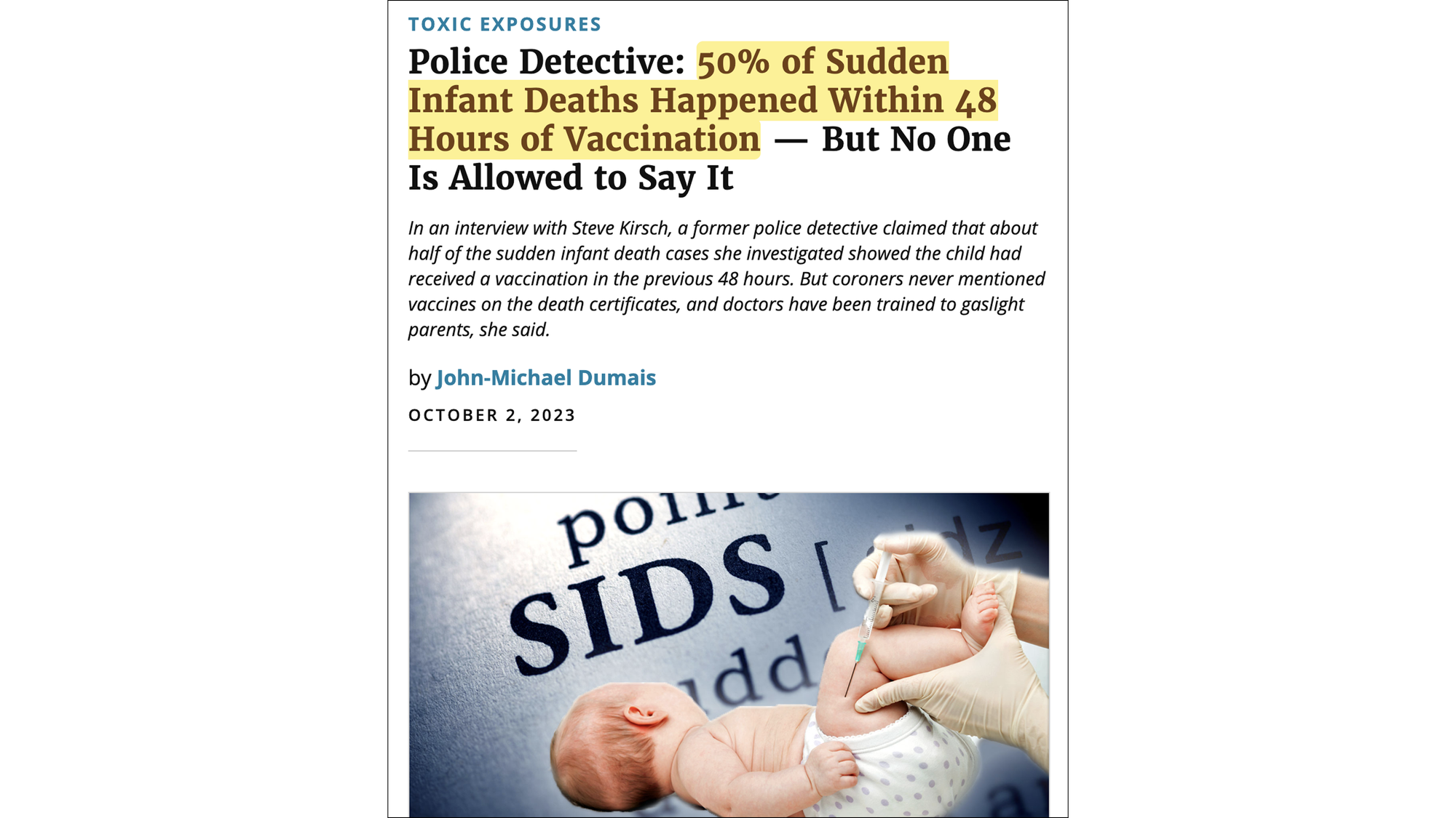 Police Detective: 50% of Sudden Infant Deaths Happened Within 48 Hours of Vaccination—But No One Is Allowed to Say It (Children’s Health Defense, 2023) Police Detective: 50% of Sudden Infant Deaths Happened Within 48 Hours of Vaccination—But No One Is Allowed to Say It (Children’s Health Defense, 2023)