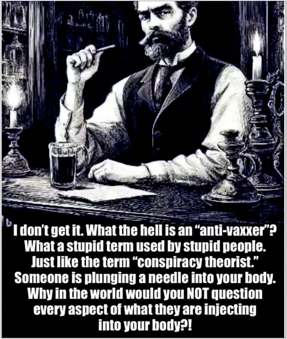 antivaxxer is a stupid term why in the world would you not question every aspect of what they are injecting into your and your children's body? antivaxxer is a stupid term why in the world would you not question every aspect of what they are injecting into your and your children's body?