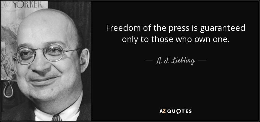 A. J. Liebling quote: Freedom of the press is guaranteed only to those who... A. J. Liebling quote: Freedom of the press is guaranteed only to those who...